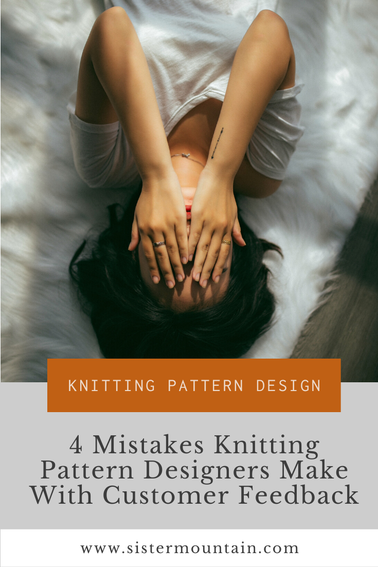 4 Mistakes Knitting Pattern Designers Make With Customer Feedback ...