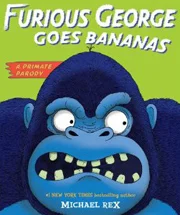 Furious George Goes Bananas