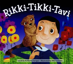 Rikki Tikki Tavi