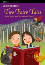 Two Fairy Tales: Baba Yaga and Hansel and Gretel
