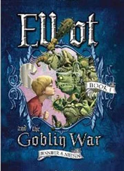 Elliot and the Goblin War