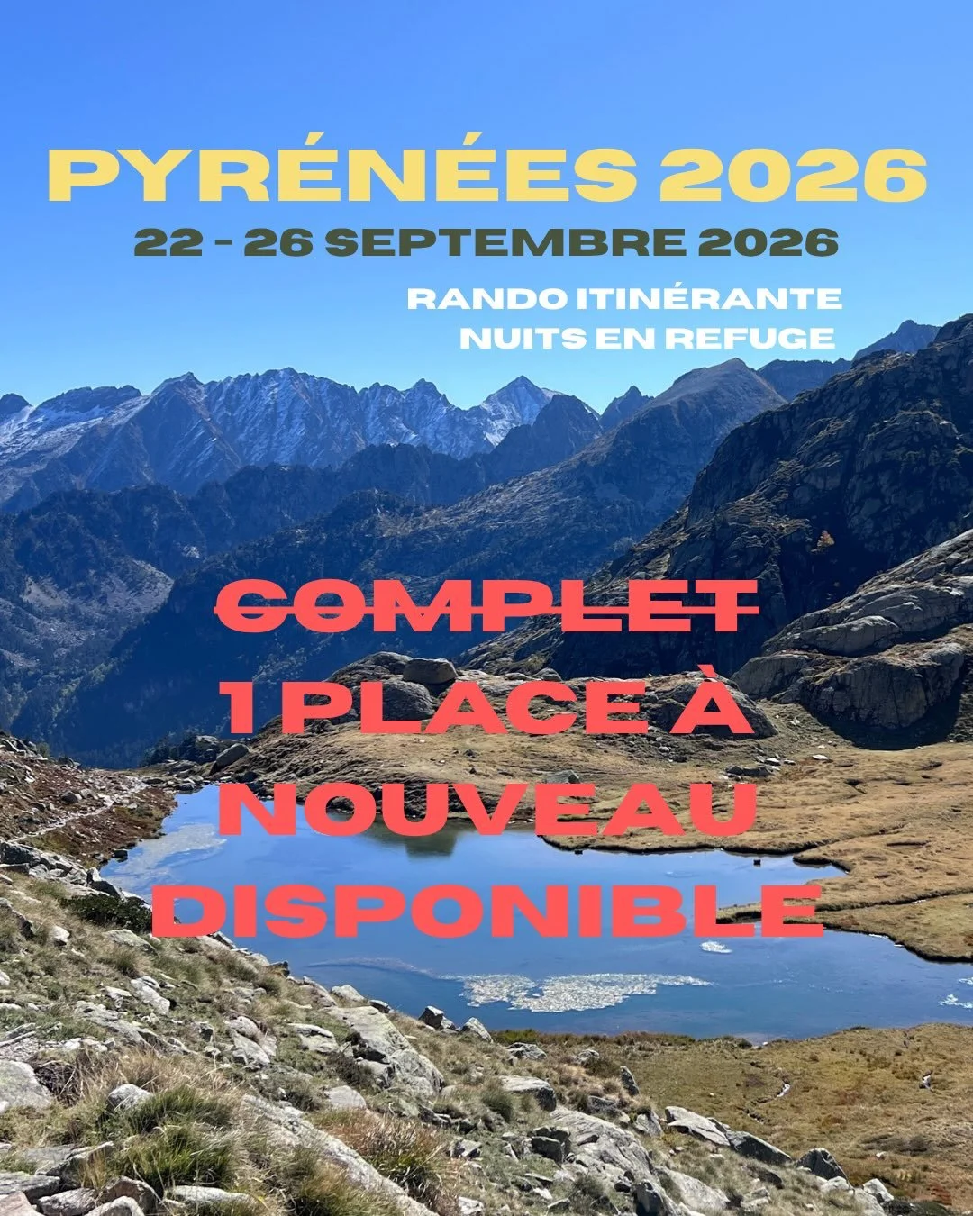 Une place s&rsquo;est lib&eacute;r&eacute;e pour le s&eacute;jour dans les Pyr&eacute;n&eacute;es. 
On s&rsquo;y retrouve ?