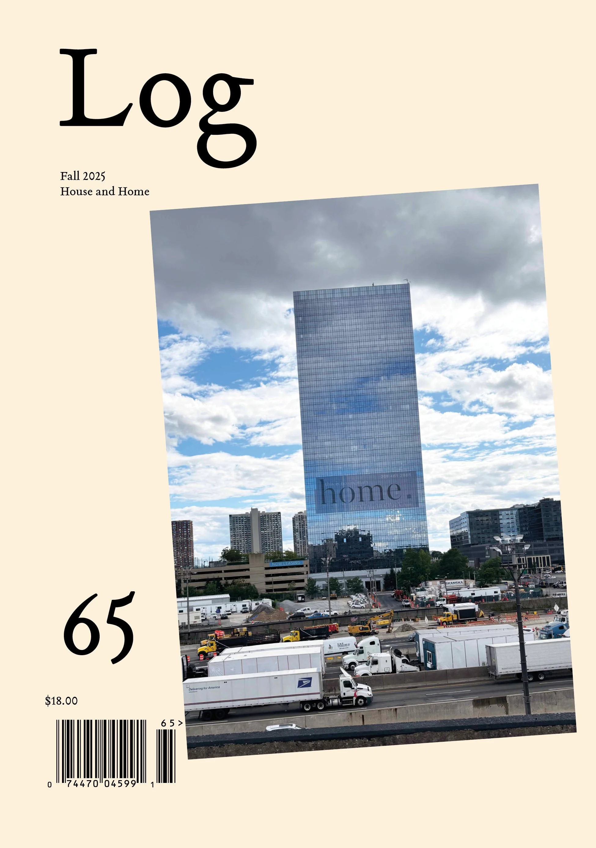 Log 65: House and Home