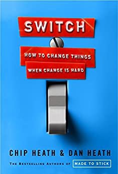 Switch How to Change Things When Change Is Hard Book Cover.jpg