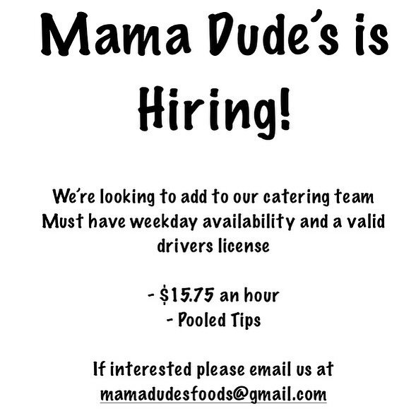 We&rsquo;re hiring for our catering team, no experience necessary just be chill