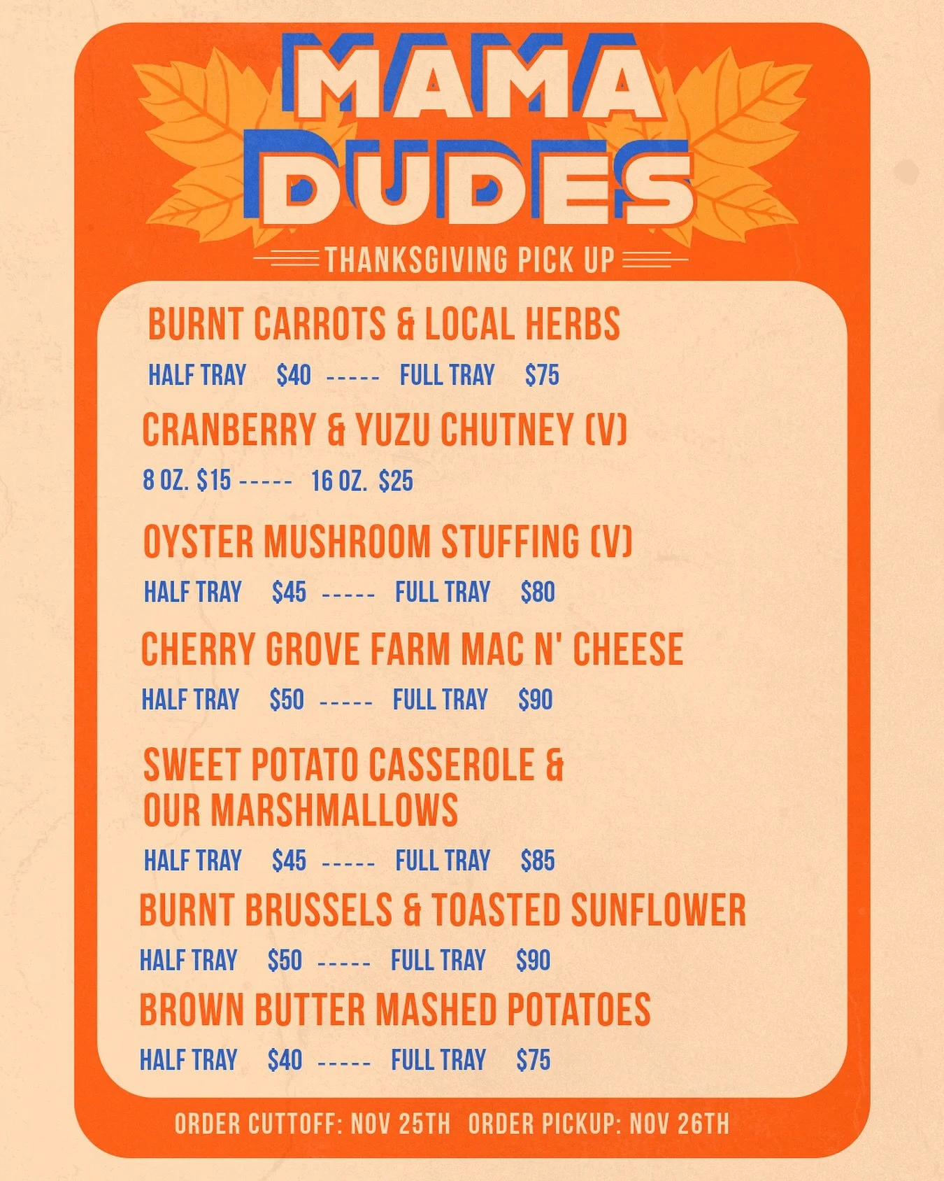 We&rsquo;ll be doing some cooking for thanksgiving so you don&rsquo;t have to.
Call or DM to order