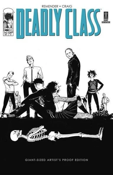 deadly-class-giant-sized-artists-proof-edition-1_4c848c4a42 (1).jpg