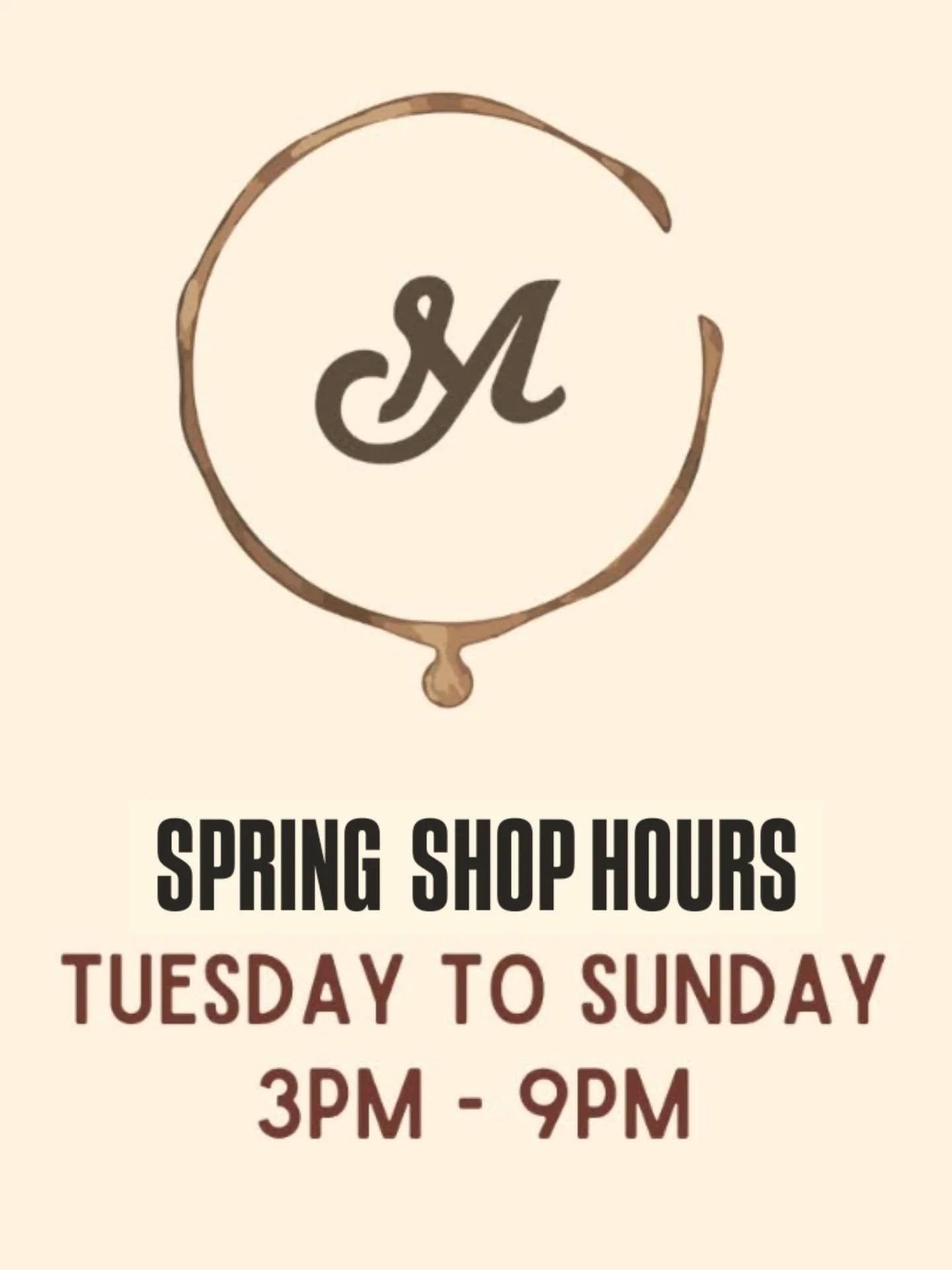 As of today we are back to spring hours:)
Closed Mondays 
Open Tuesday -Sunday 3-9pm