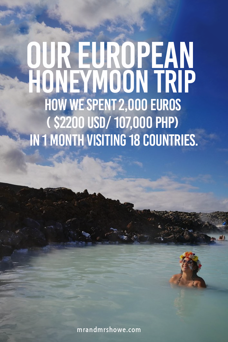 Our European Honeymoon Trip - How we spent 2,000 Euros ( $2200 USD 107,000 PHP) in 1 month visiting 18 Countries1.png