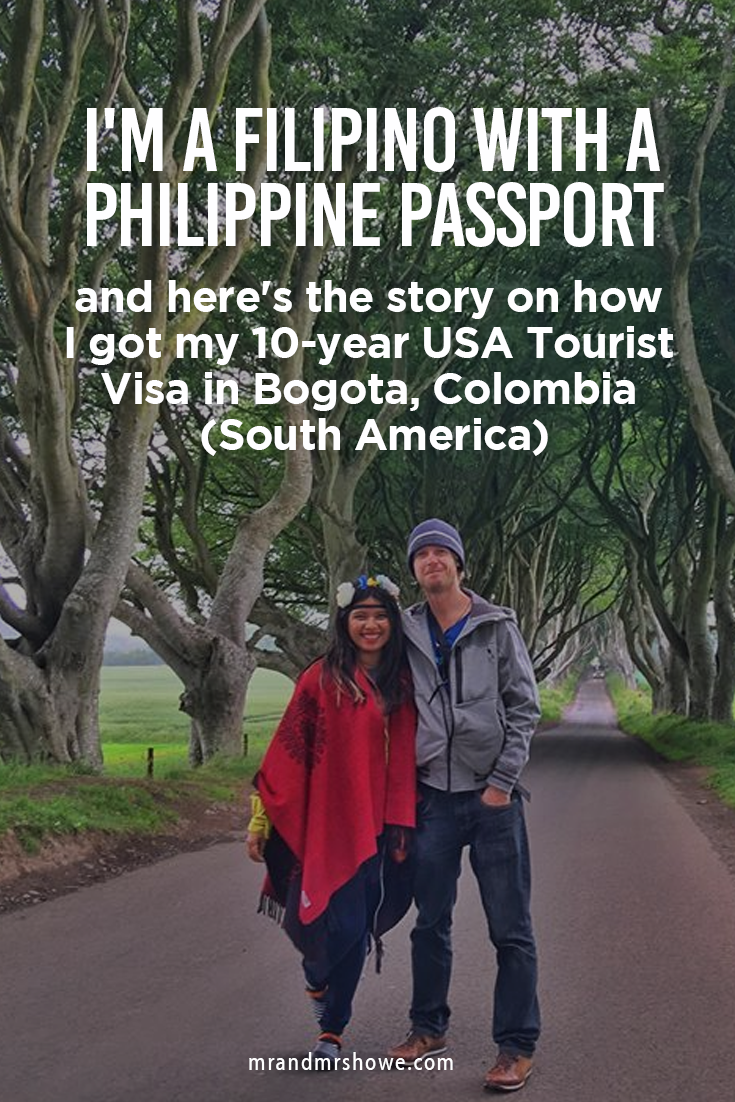 I'm a Filipino with a Philippine Passport and here's the story on how I got my 10-year USA Tourist Visa in Bogota, Colombia (South America)1.png