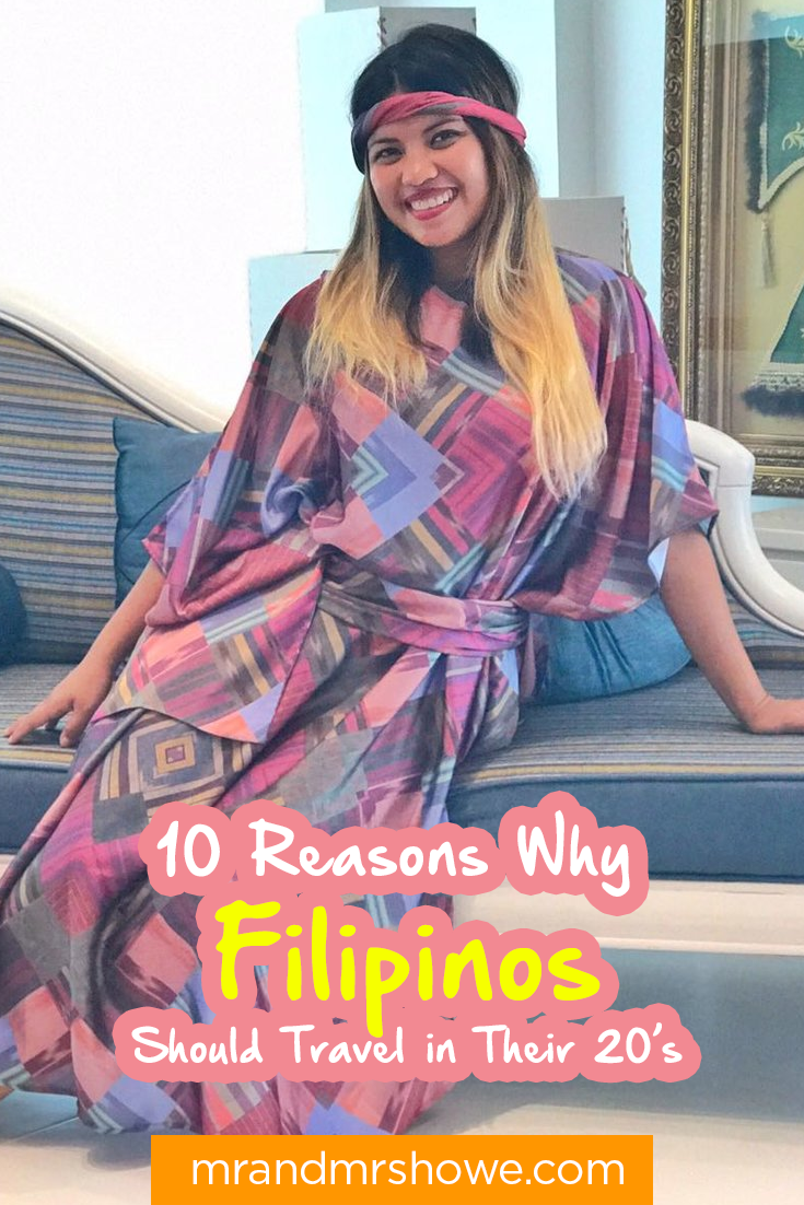 10 Reasons Why Filipinos Should Travel in Their 20’s2.png