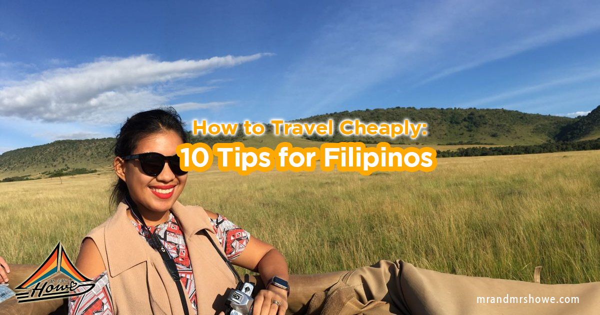 10 Tips on How You Can Travel the World Cheaply