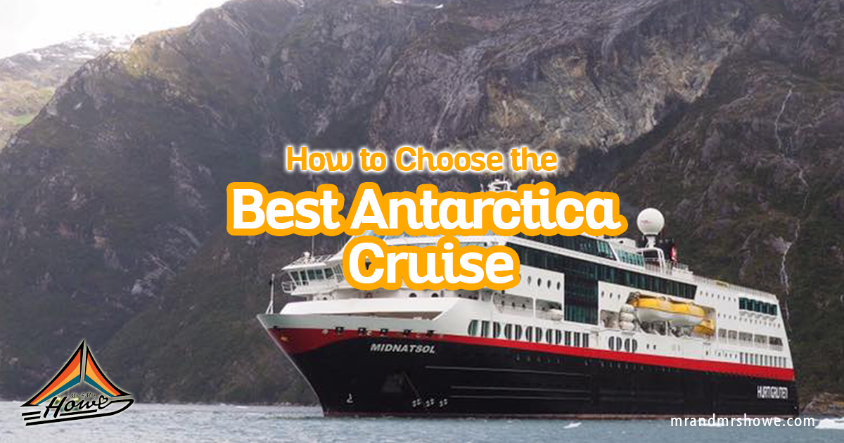 How to Choose the Best Antarctica Cruise - Your Cruise to Antarctica @Hurtigruten #WeExplore