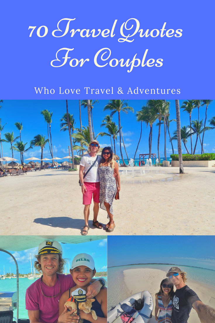 70 Travel Quotes For Couples Who Love Travel & Adventures - Perfect Instagram Travel Love Quotes & Sayings2.png