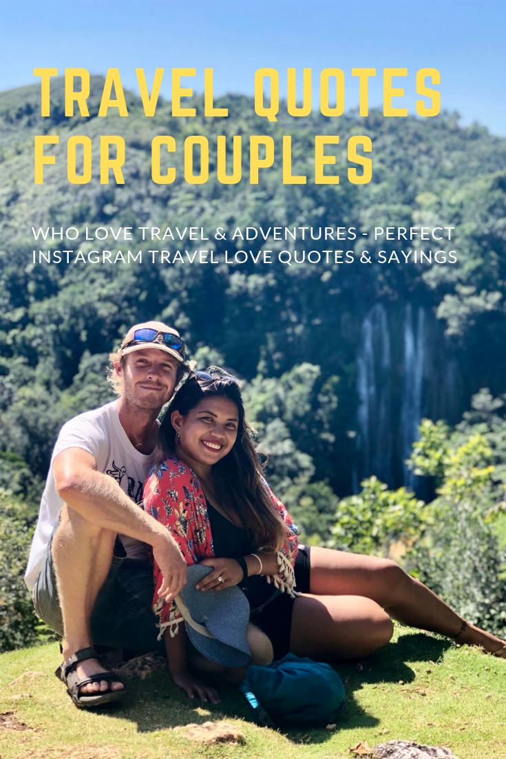 12++ Love Quotes About Traveling Together - Brian Quote