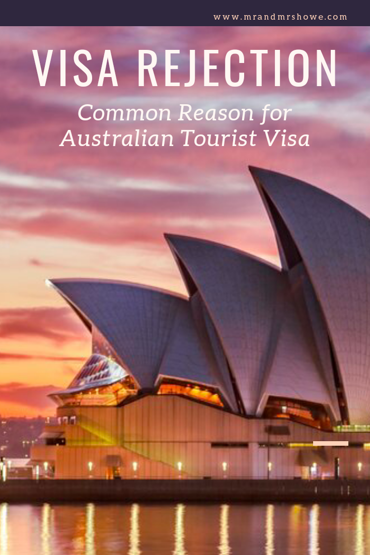 DENIED AUSTRALIAN TOURIST VISA - Common Reason for Australia Visa Rejection.png