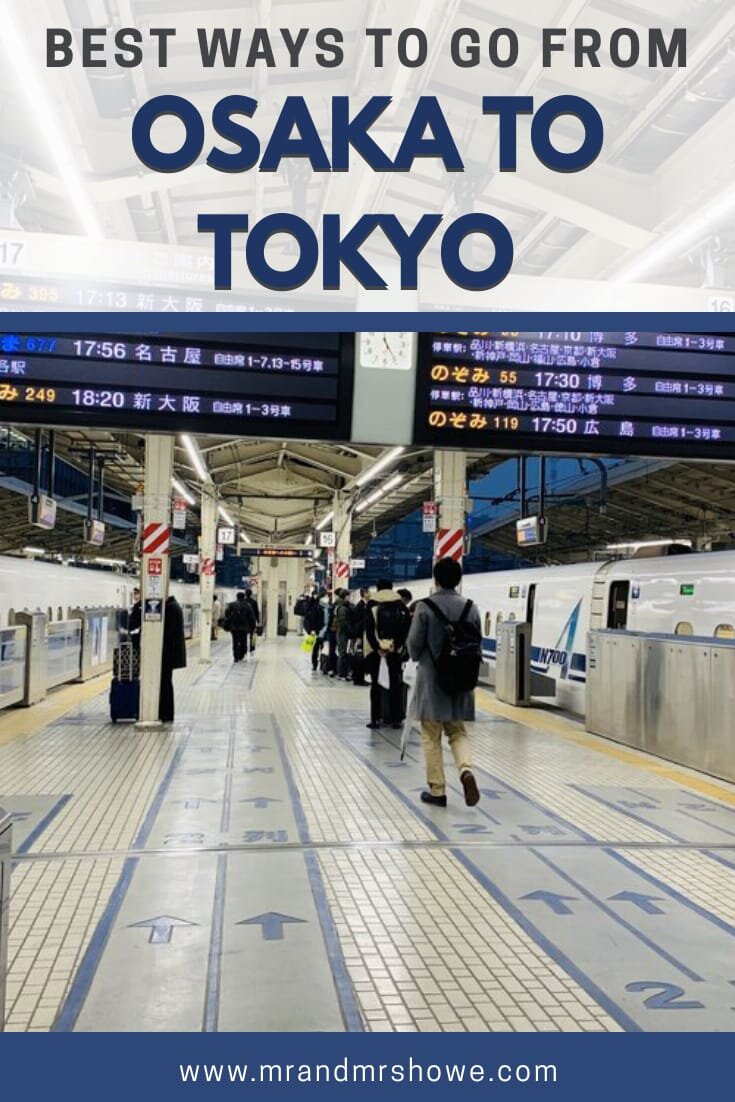 Best Ways to Go from Osaka to Tokyo - How to Travel Around Japan by Land & Air2.jpeg