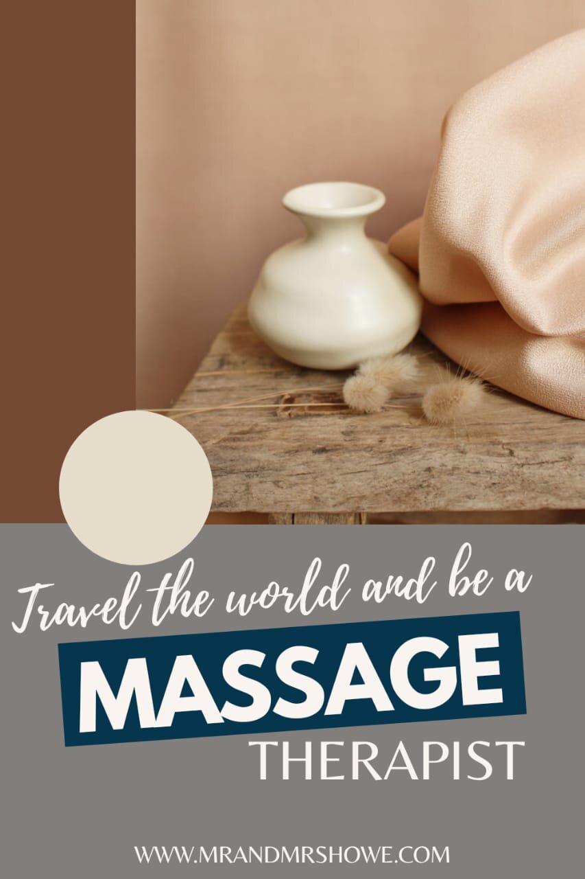 Travel The World and Be a Massage Therapist - Where to Find Jobs for a Mobile Massage Therapist.jpeg