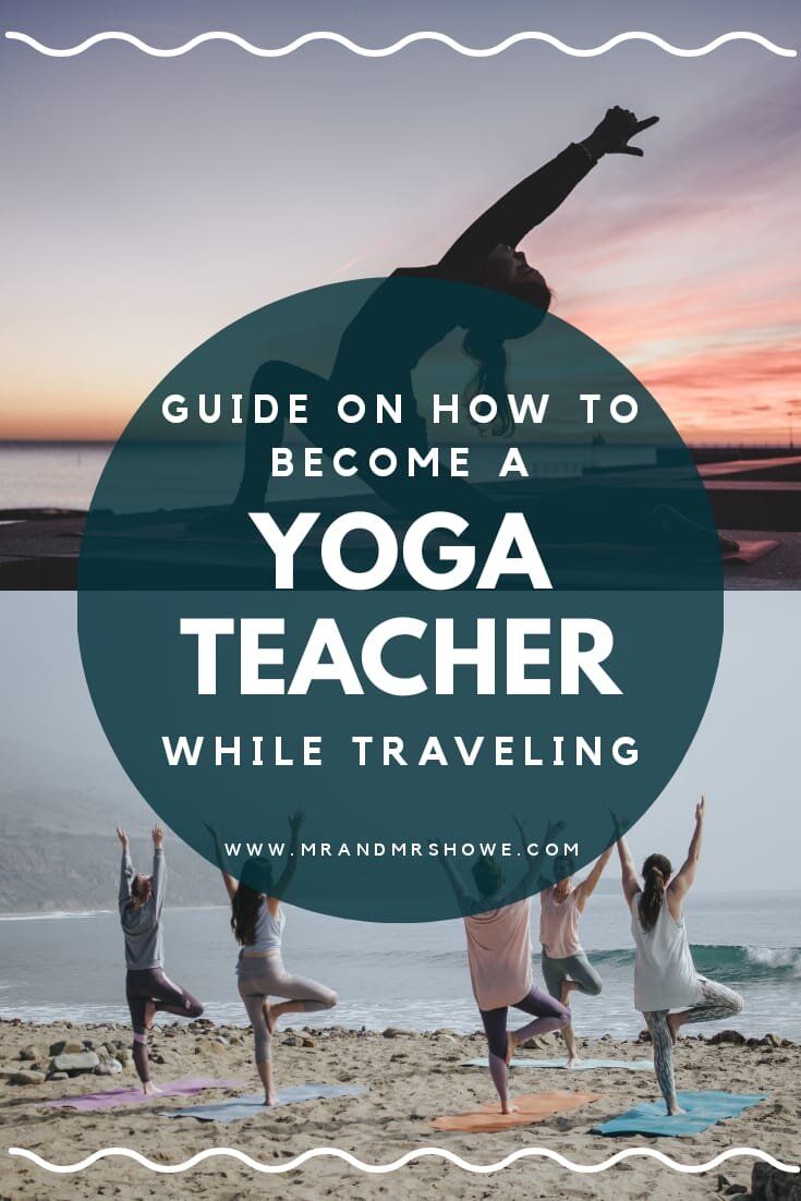 Traveling Yoga Teacher - Step-by-Step Guide to Becoming a Yoga Teacher While Traveling1.jpeg