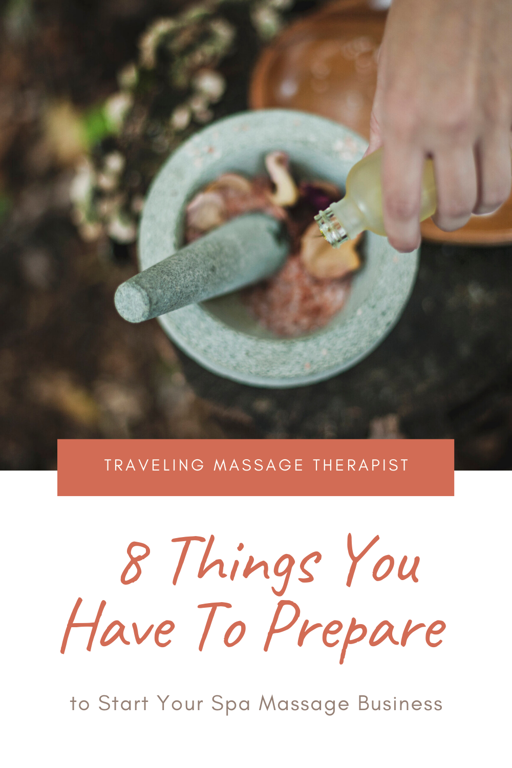 8 Things You Have To Prepare to Start Your Spa Massage Business as a Traveling Massage Therapist1.png