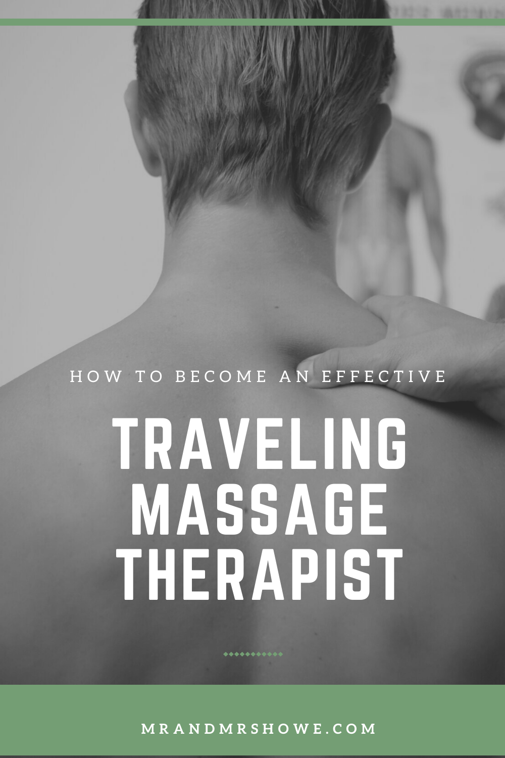 20 Tips on How To Become an Effective Traveling Massage Therapist.png