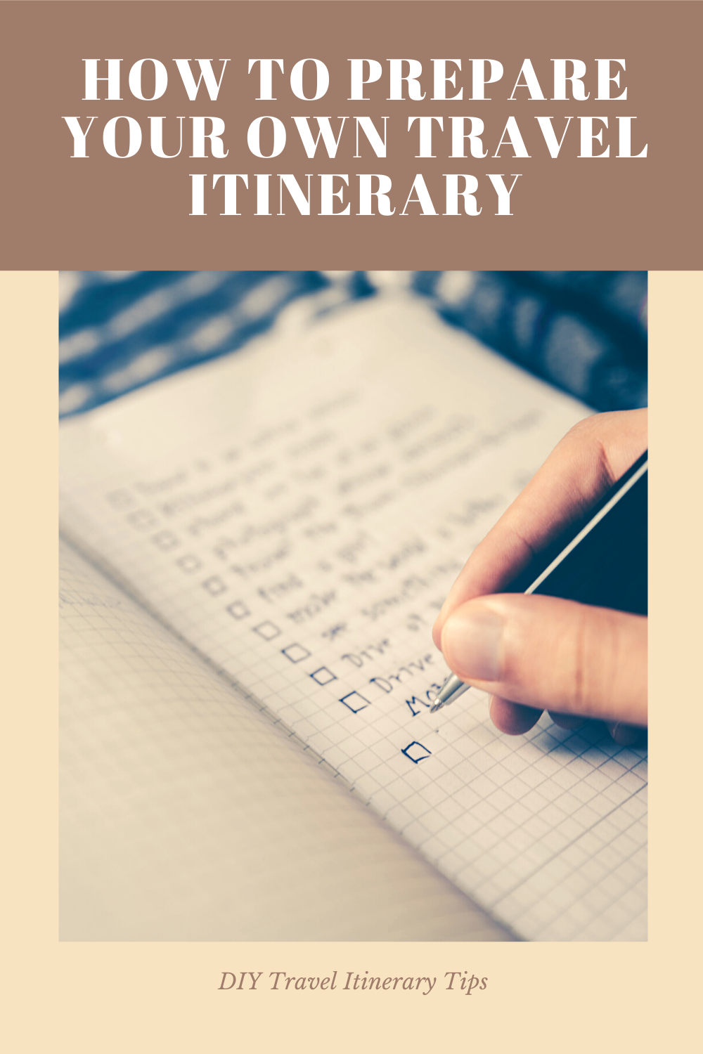 DIY Travel Itinerary Tips - How to Prepare Your Own Travel Itinerary1.png