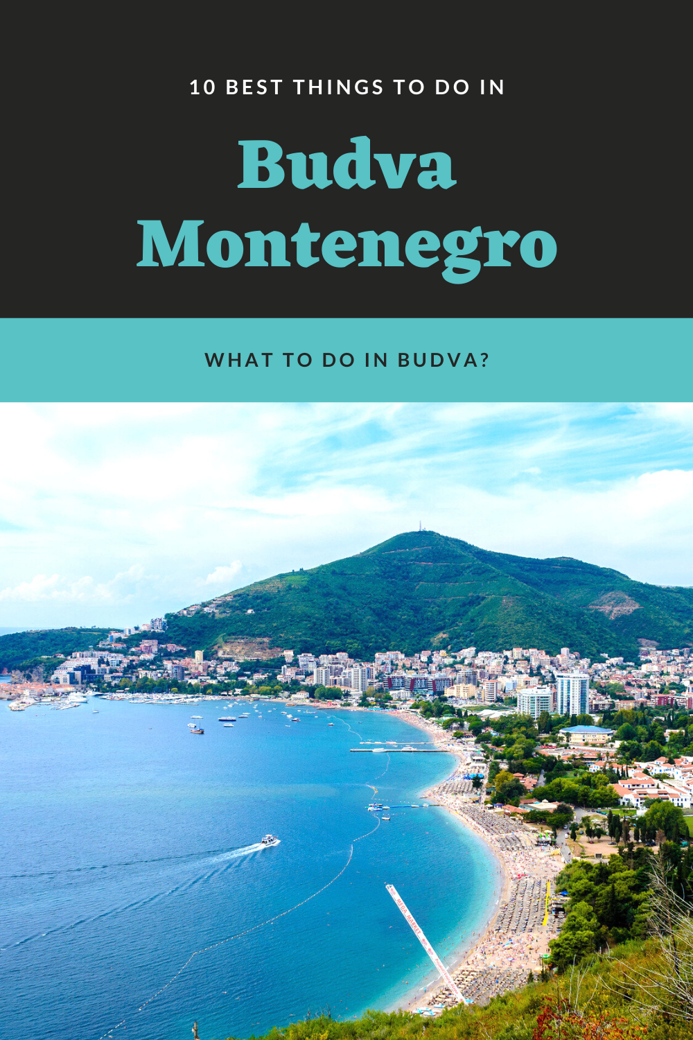 10 Best Things to do in Budva, Montenegro1.png