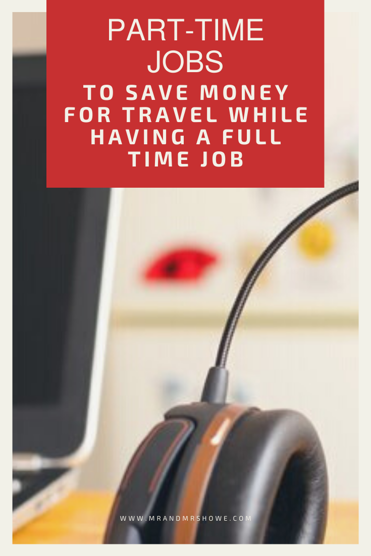 20 Part-time Jobs to Save Money For Travel While Having a Full Time Job.png