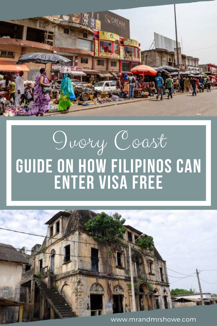 How Filipinos Can Enter Visa Free to Ivory Coast [Visa Free Guide to Ivory Coast].png