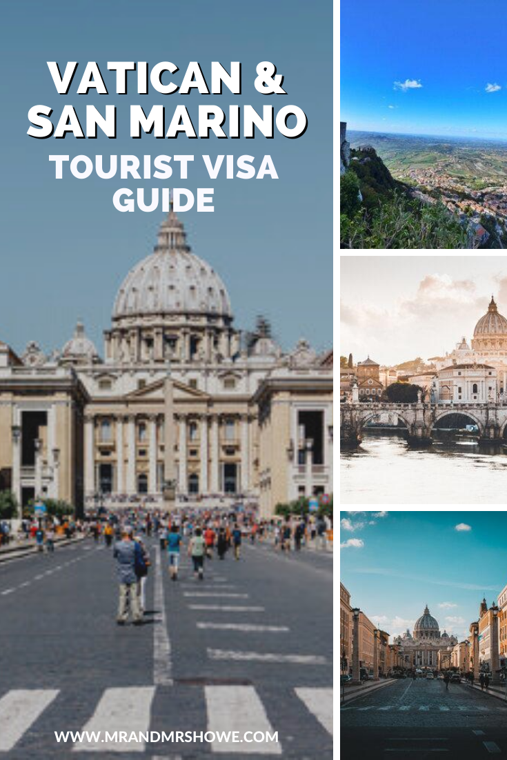 Vatican and San Marino - What Tourist Visa is Required [Tourist Visa Guide For Vatican and San Marino]1.png