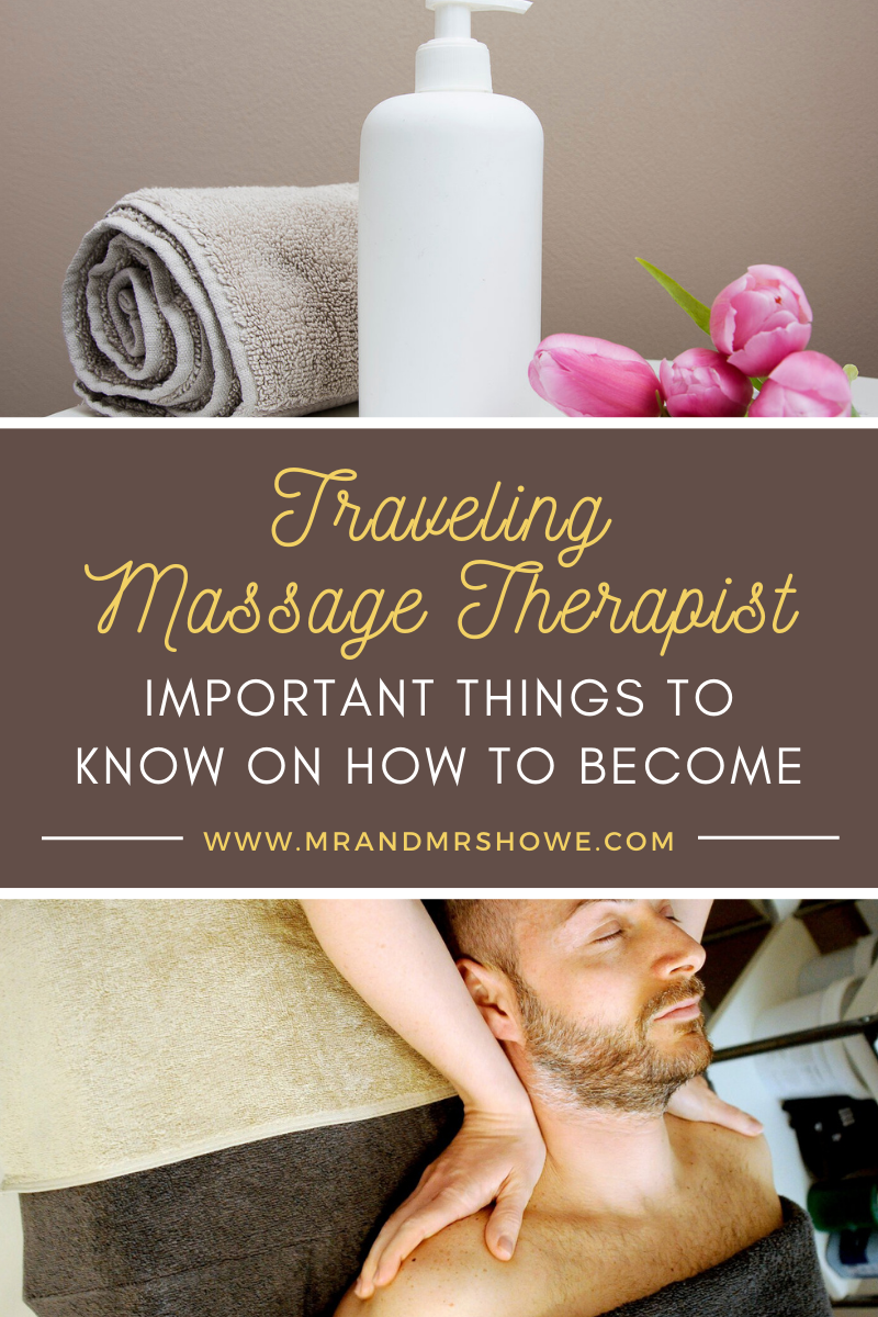 10 Important Things To Know on How to Become a Traveling Massage Therapist1.png