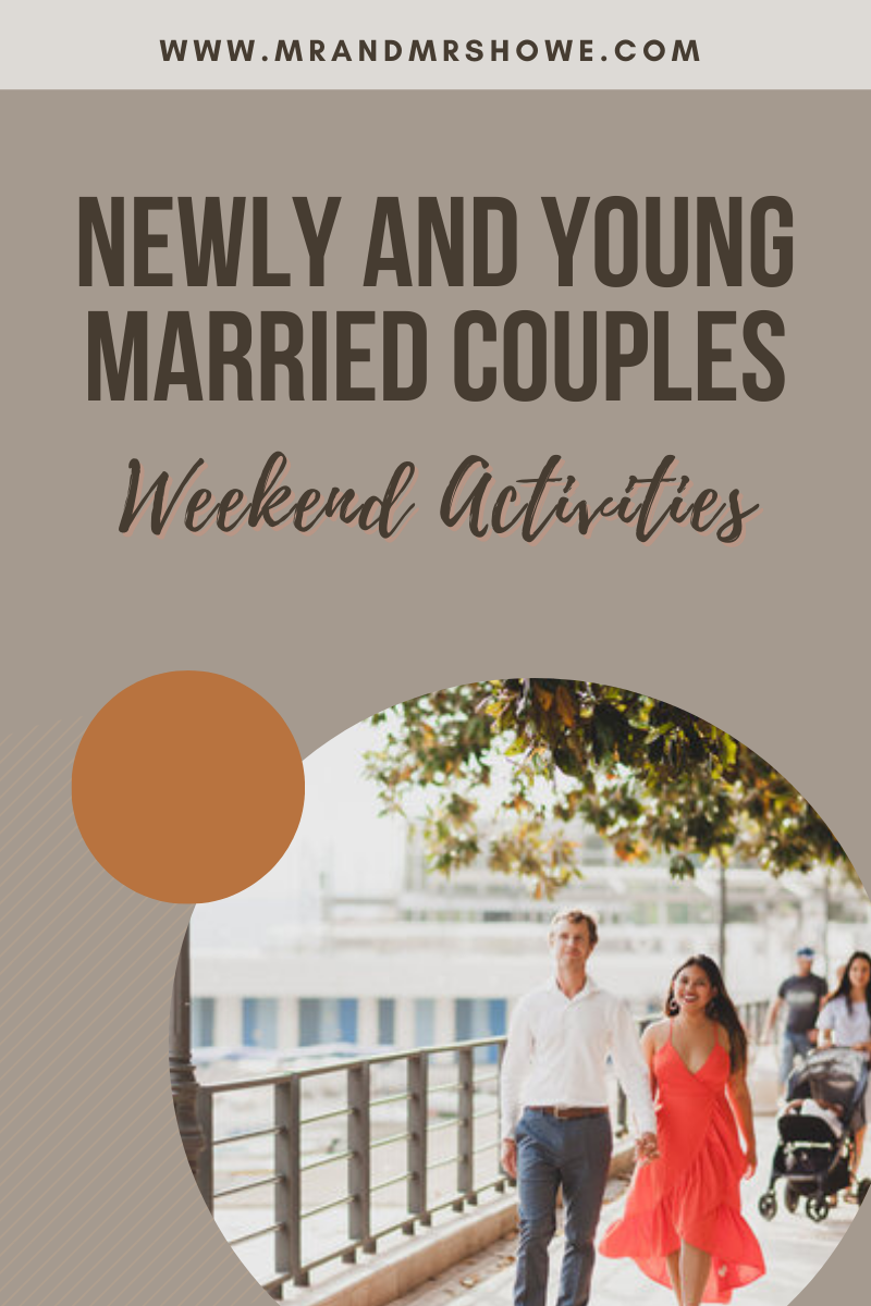 Weekend Activities Perfect for Newly and Young Married Couples.png