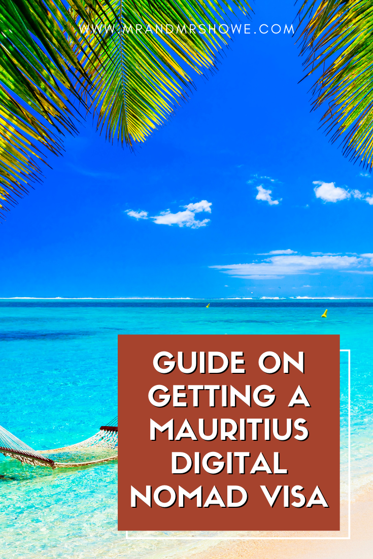 Guide on Getting a Mauritius Digital Nomad Visa (Mauritius Premium Travel Visa)1.png