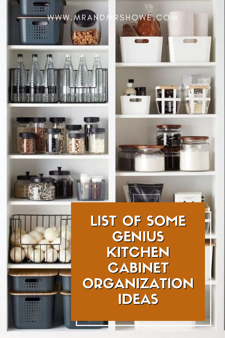 List of Some Genius Kitchen Cabinet Organization Ideas [Montenegro ...