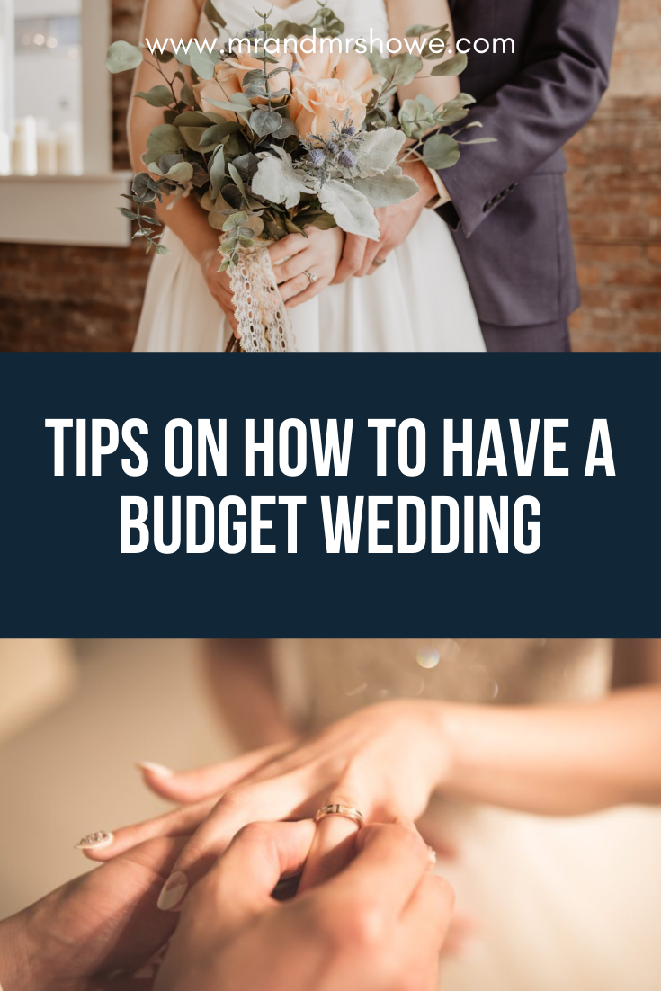 10 Tips on How to Have a Budget Wedding.png