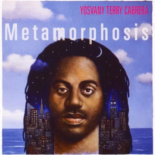 Yosvany Terry Cabrera Metamorphosis.jpg