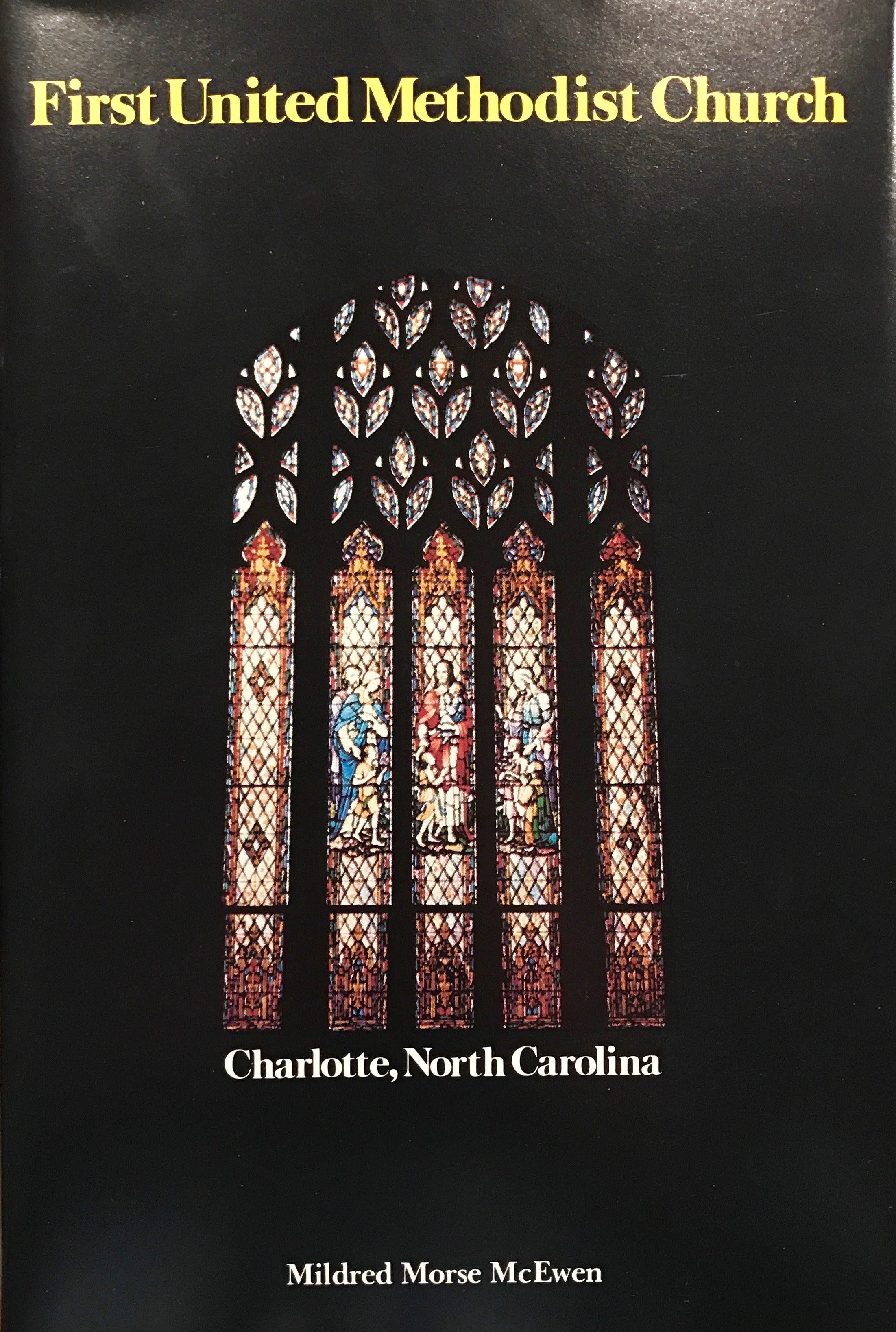   For a thorough recounting of the history of First Methodist Charlotte, pick up a copy of Mildred McEwen's book from the 1980s. You can still find used copies on Amazon.  