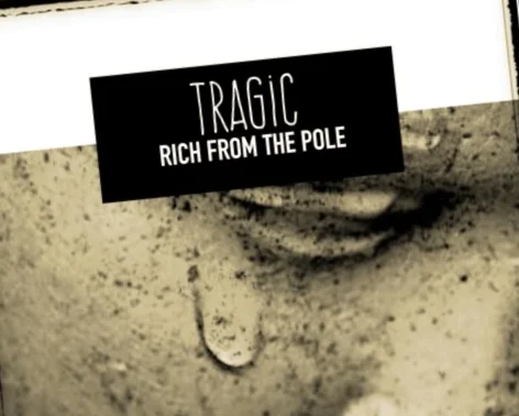 Rich From the Pole (@richfromthepole) - Tragic 
