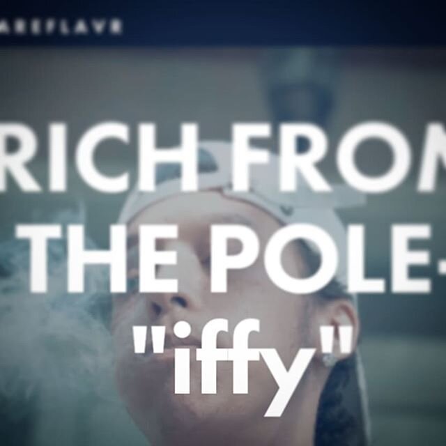 NEW RichFTP &quot; Iffy &quot; (video)  live at @rareflavr [Link in bio]