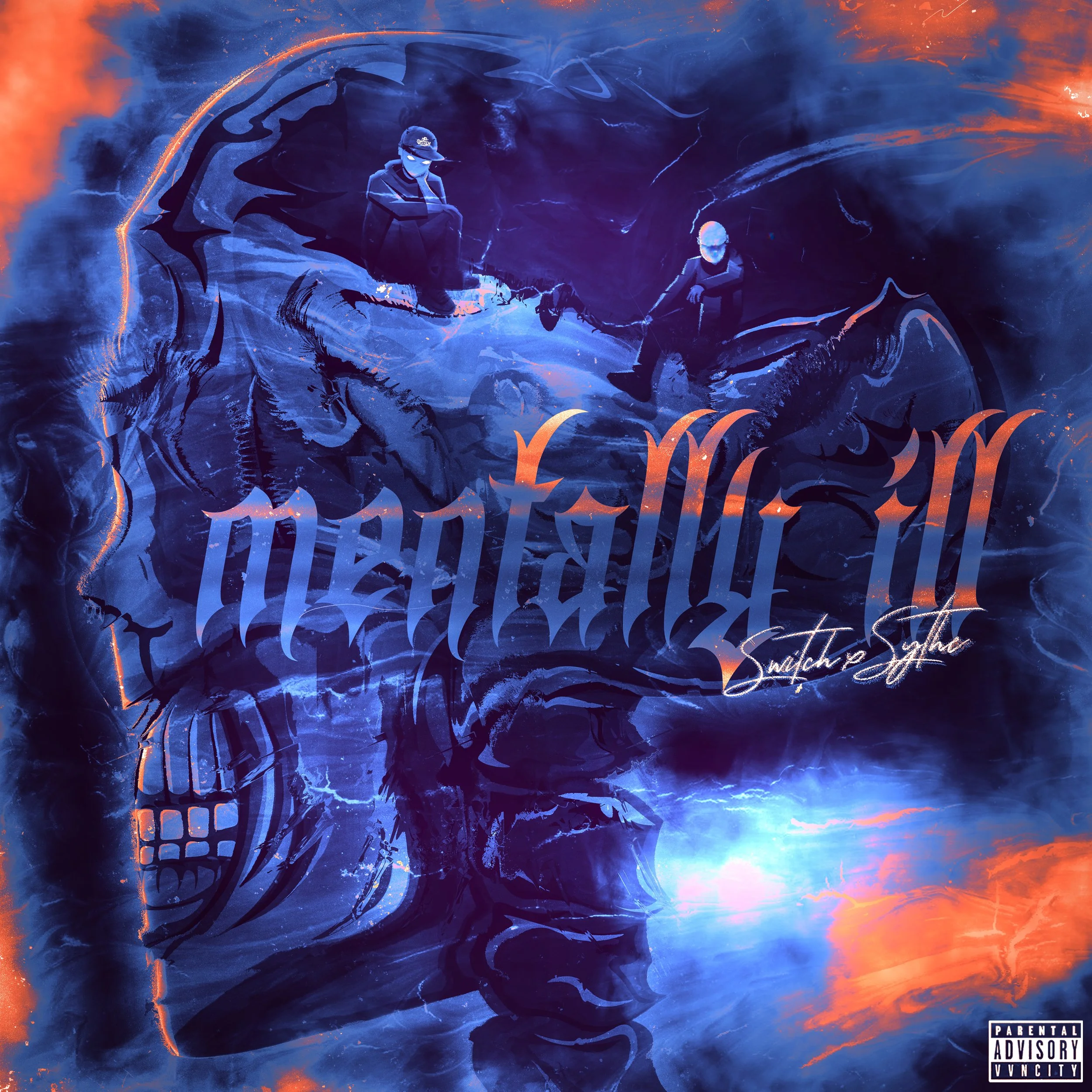Switch & Sythe- Mentally ILL EP