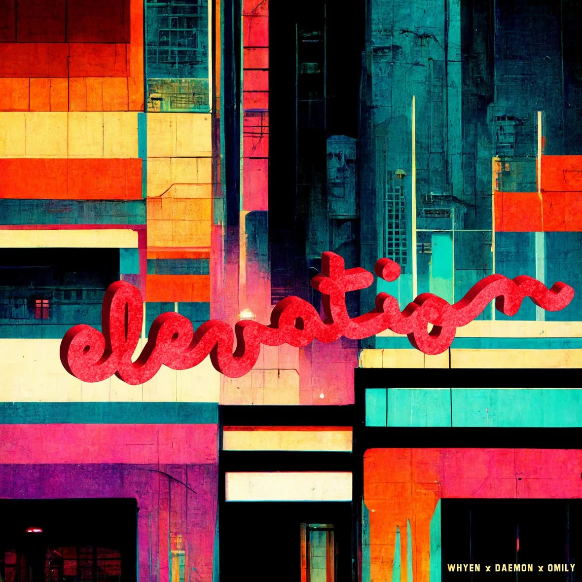 DAEMON X WHYEN, "ELEVATION"