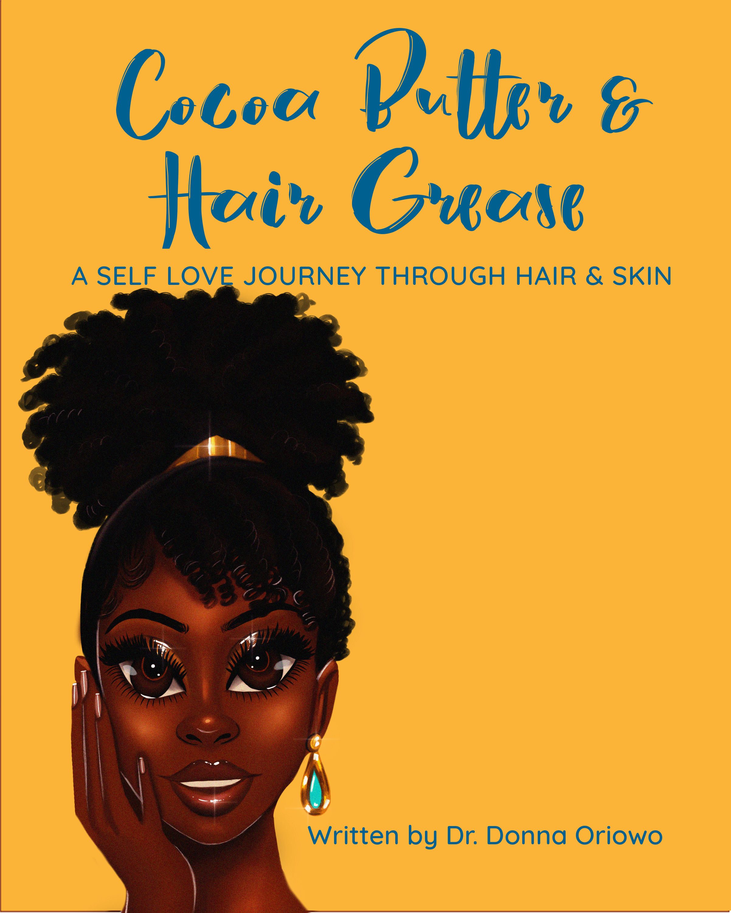 Cocoa Butter & Hair Grease A Self Love Journey Through Hair and Skin (workbook) — AnnodRight