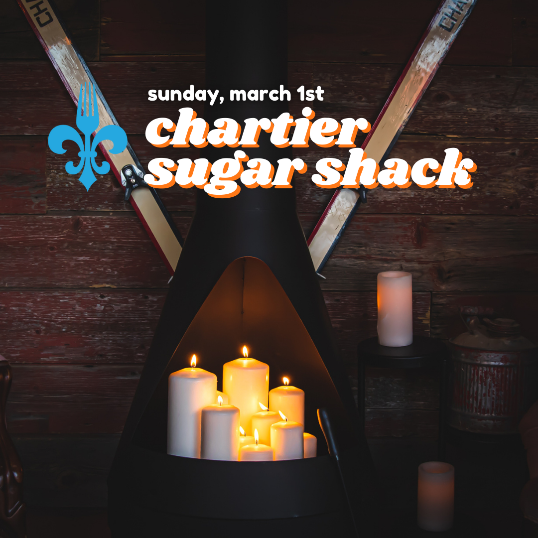 March 1st - Winter Sugar Shack Experience