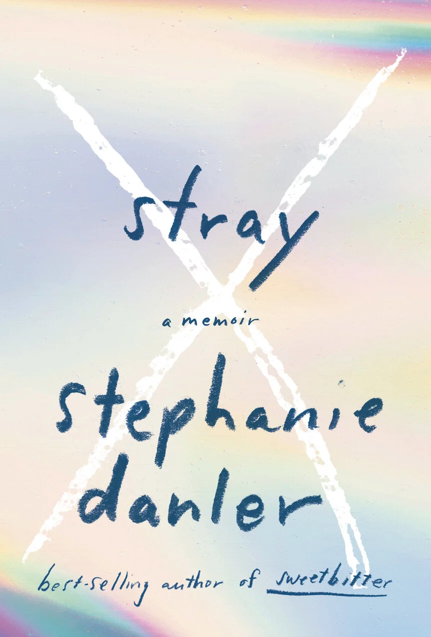 Stray-Stephanie-Danler
