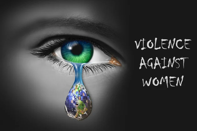 I questioned are we human?   Violence against Women Must Be Prevented 