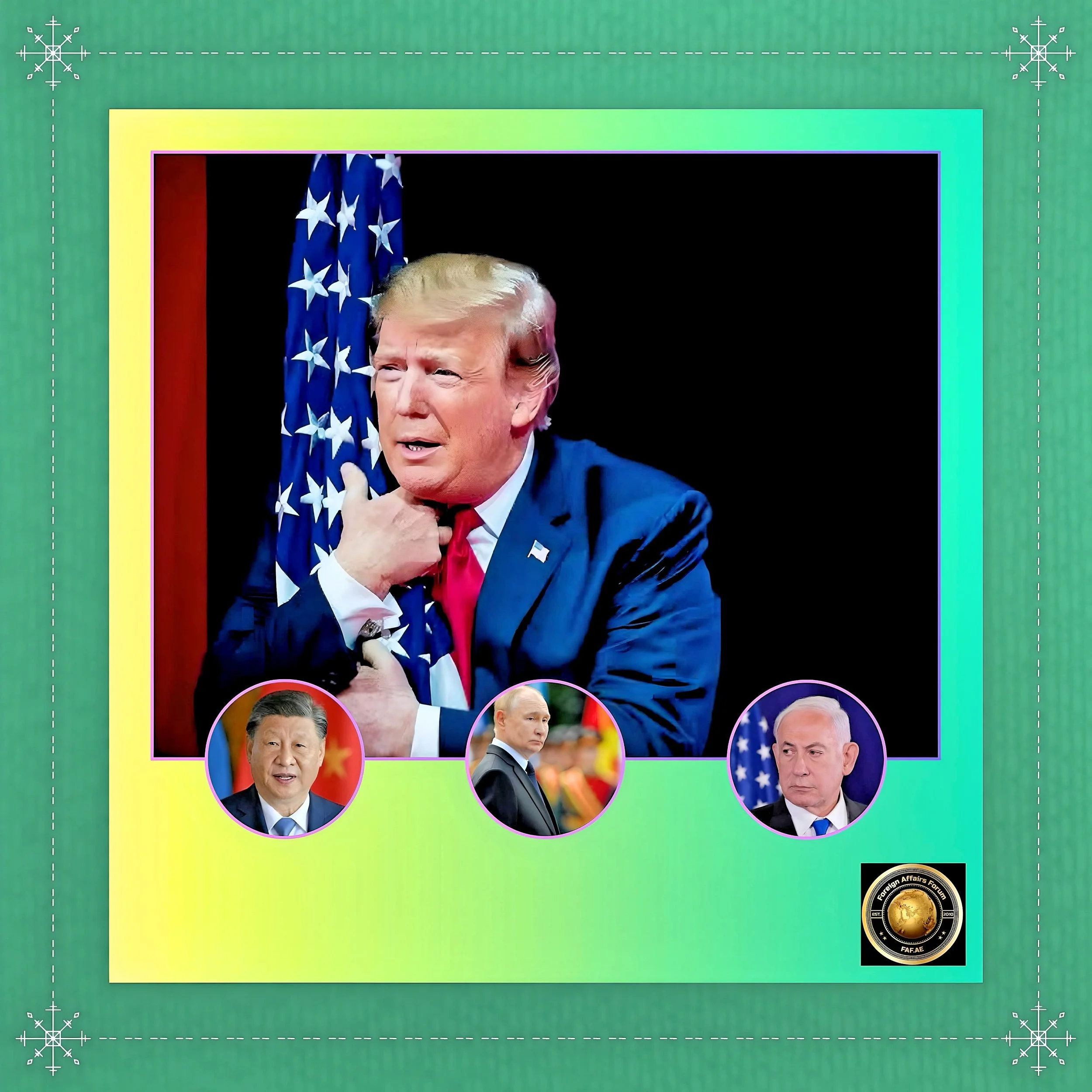 Trump’s First 100 Days on the Global Stage: A Watershed Moment in American Foreign Policy