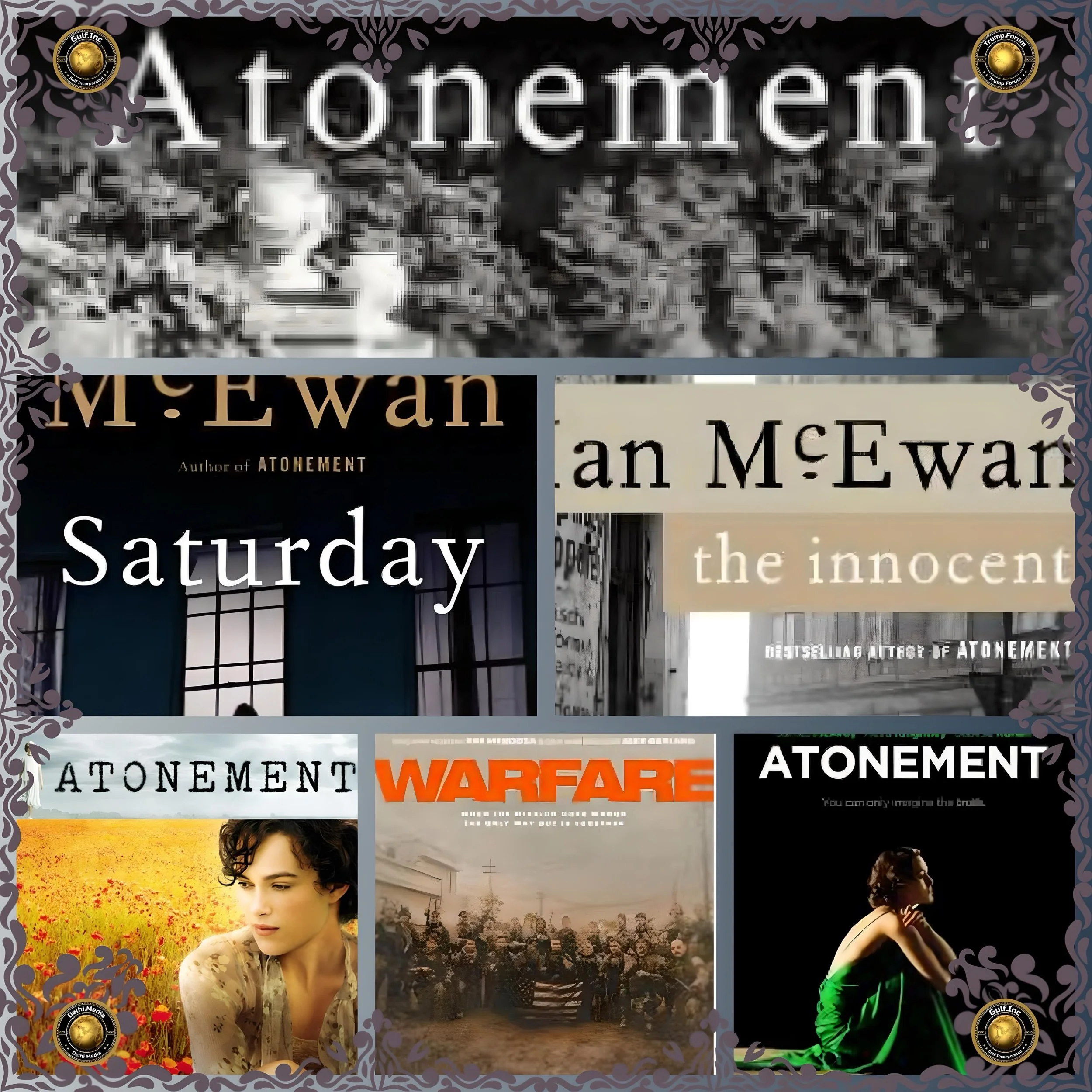 Critical Insights from Ian McEwan's "Atonement" for Today's Geopolitical Landscape