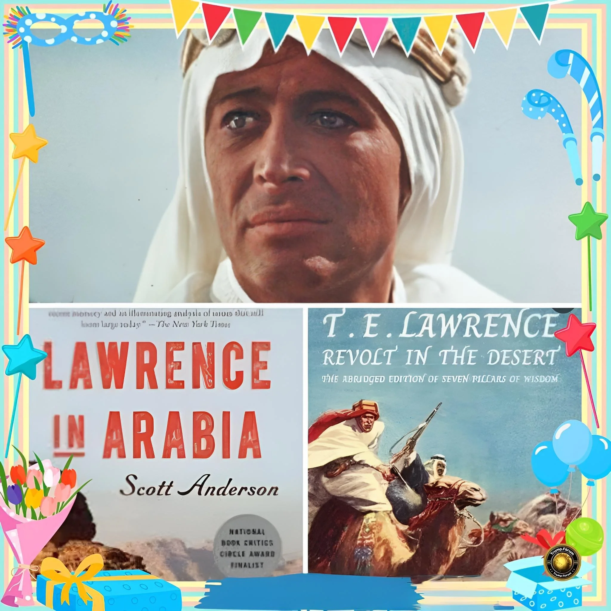 The Making of the Modern Middle East: Key Events, Narratives, and Geopolitical Lessons from Scott Anderson’s “Lawrence in Arabia”
