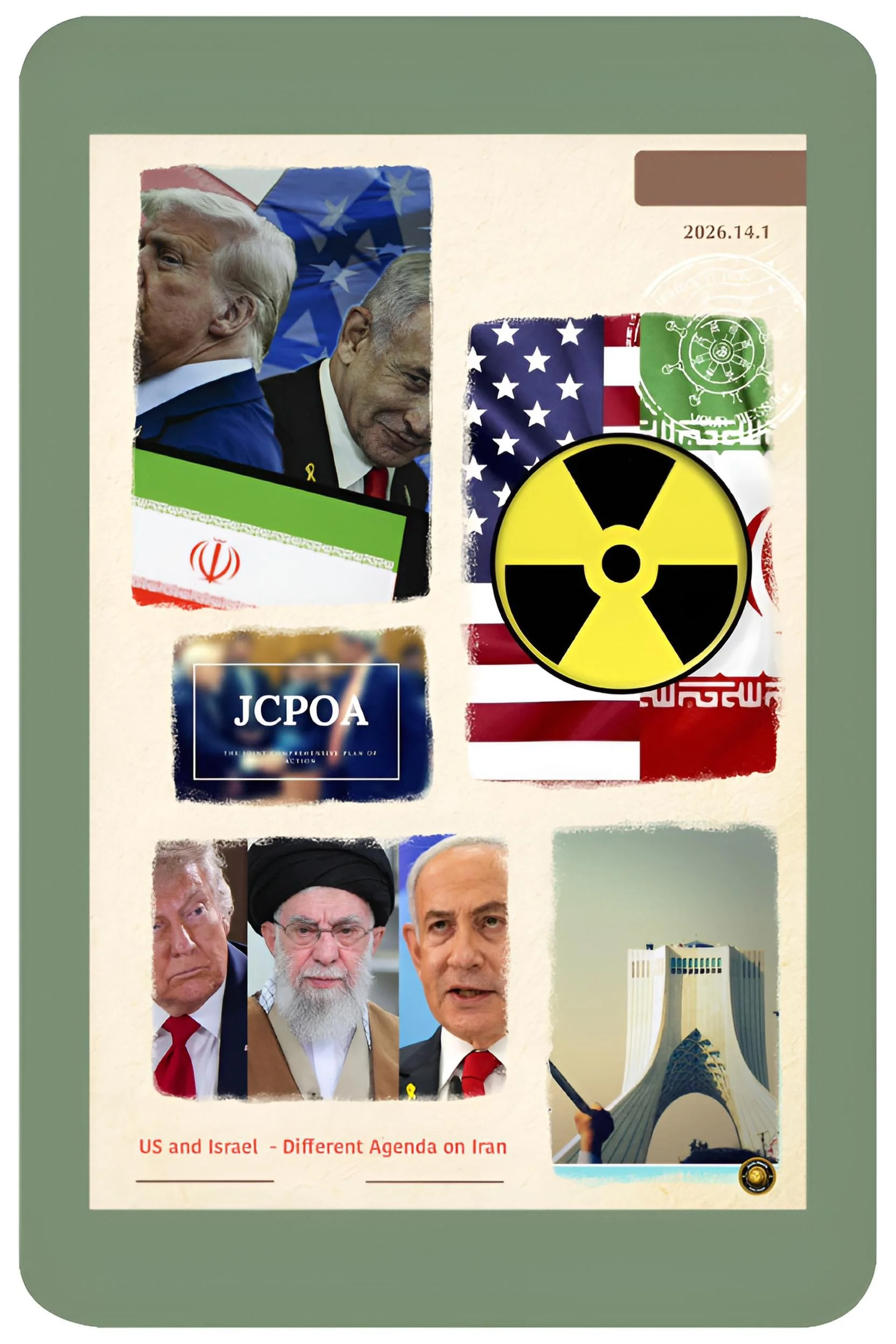 The Ambiguity of Power: Divergent US and Israeli Strategies Toward Iran in 2026