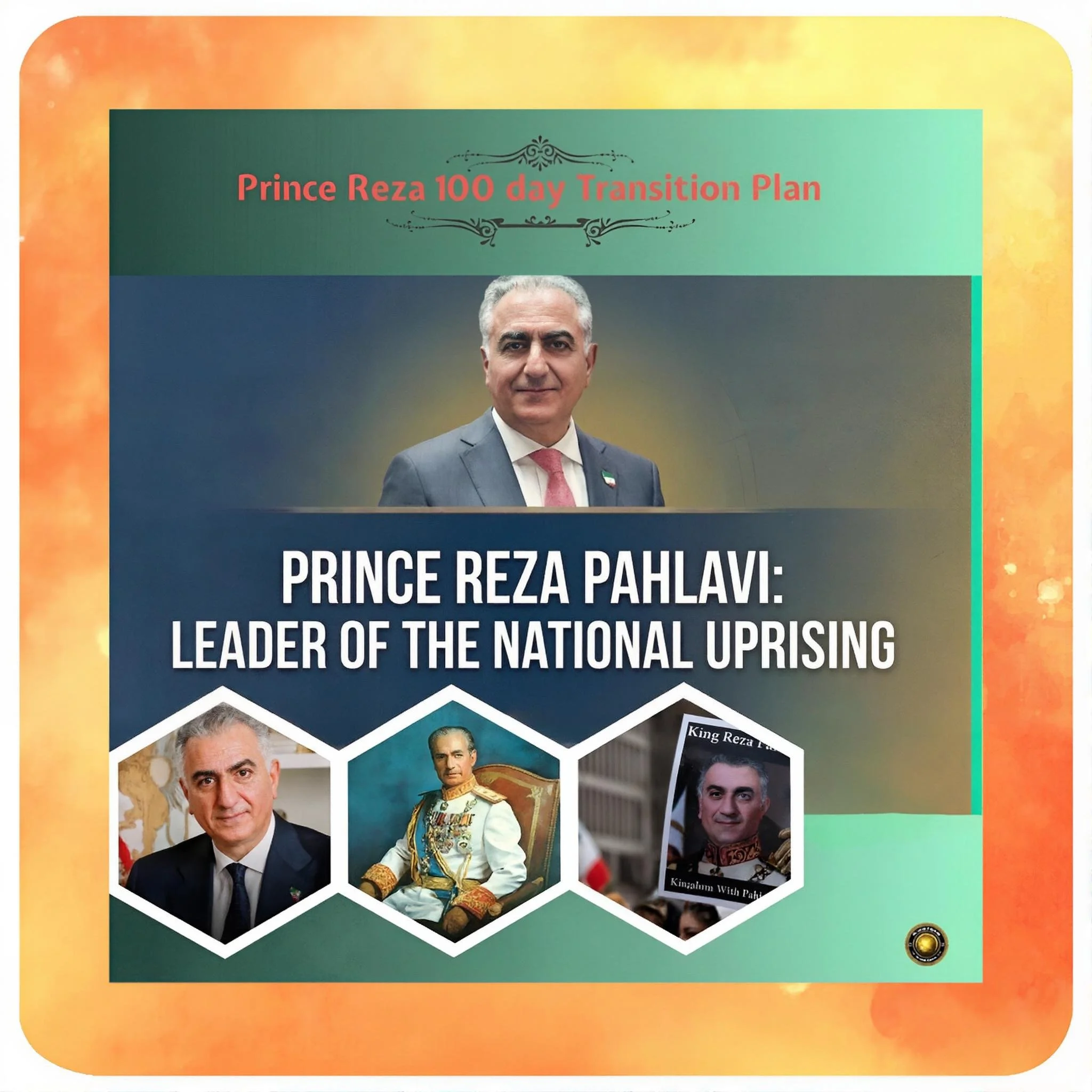 Prince Reza Pahlavi’s Hundred-Day Transition Framework